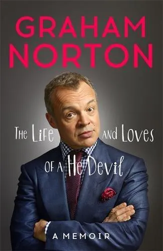Graham Norton: The Life and Loves of a He Devil (2015)