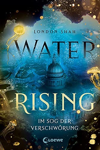 London Shah: Water Rising (Hardcover, German language, 2021, Loewe)