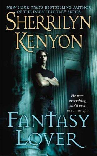 Sherrilyn Kenyon: Fantasy lover (2002, St. Martin's Paperbacks)