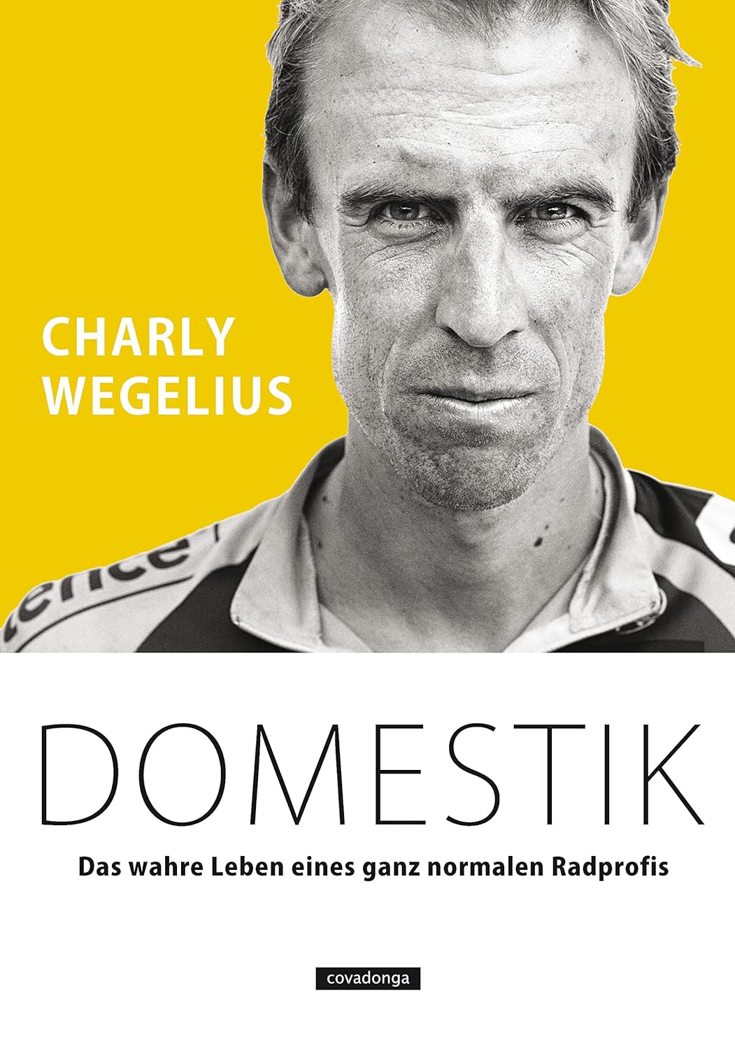 Charly Wegelius: Domestik (Paperback, German language, Covadonga-Verlag)