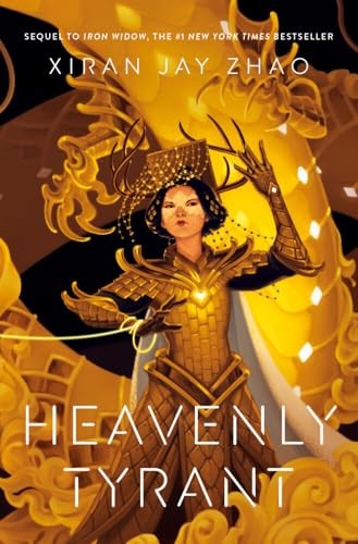 Xiran Jay Zhao: Heavenly Tyrant (Paperback, Tundra Books)