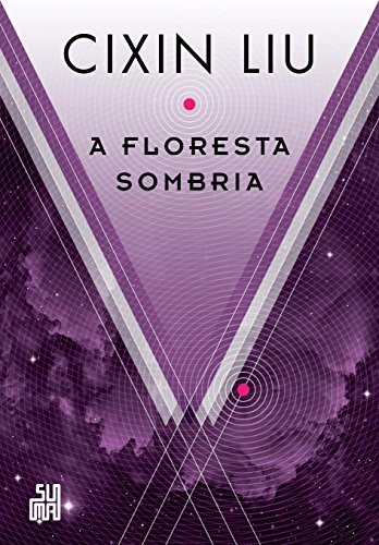 A Floresta Sombria (Paperback, Portuguese language, Suma de Letras)