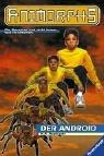 Katherine A. Applegate: Animorphs, Bd.10, Der Android (Paperback, Ravensburger Buchverlag)