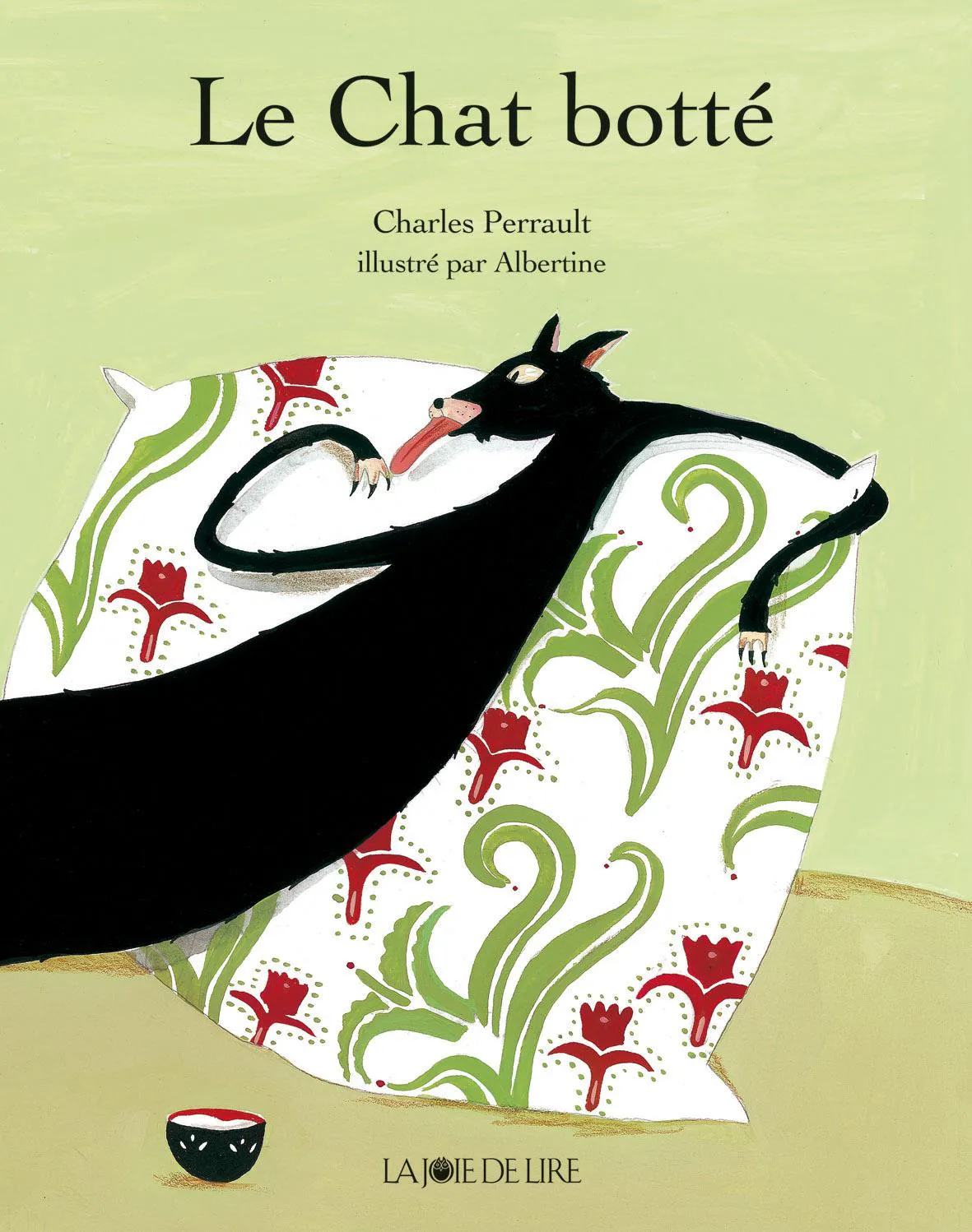 Charles Perrault: Le Chat botté (French language, 2009, La Joie de lire)