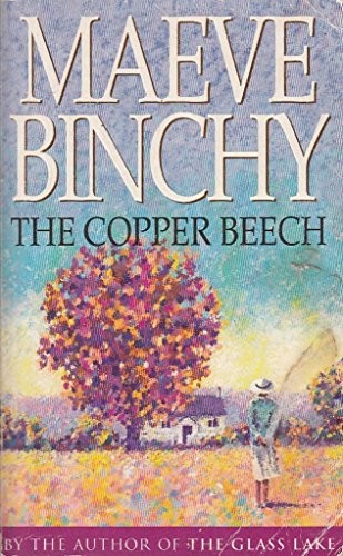 Maeve Binchy: The Copper Beech (Paperback, Orion Pub Co, Orion Publishing Group, Limited)