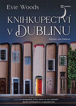 Evie Woods: Knihkupectví v Dublinu (Paperback, Czech language, 2024, Metafora)
