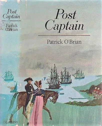Patrick O'Brian: Post Captain (1972)
