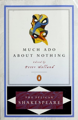 William Shakespeare: Much Ado About Nothing (Paperback, 1999, Penguin Books)