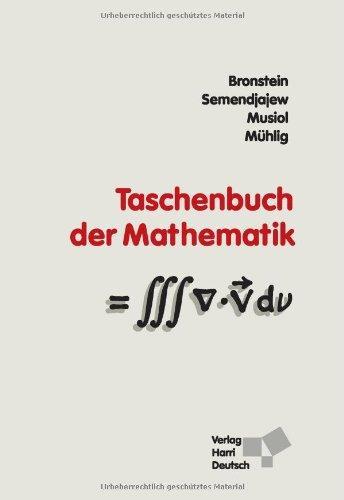 Il'ja N. Bronštejn: Taschenbuch der Mathematik (German language, 2005)