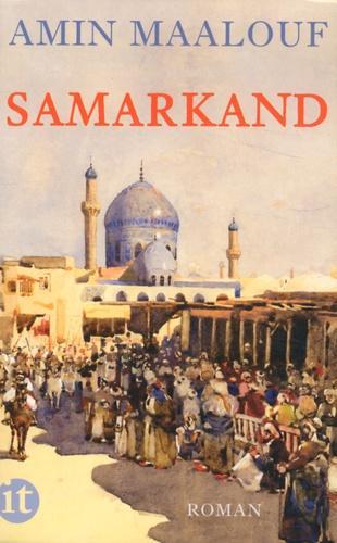 Amin Maalouf: Samarkand (German language, 2015, Insel Verlag)