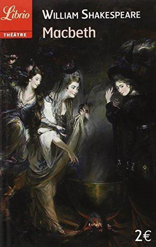 William Shakespeare: Macbeth (French language, 2006, J'ai Lu)
