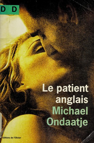 Michael Ondaatje: Le patient anglais (L'homme flambé) (French language, 1997, Editions de l'Olivier)