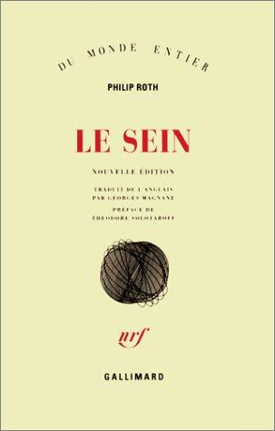 Philip Roth: Le Sein (Paperback, Gallimard)