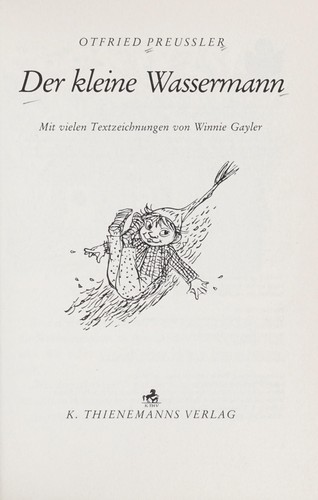 Otfried Preußler: Der kleine Wassermann (German language, 1956, K. Thienemanns)