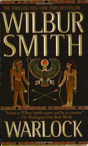 Wilbur Smith: Warlock (Ancient Egypt, #3) (2002)