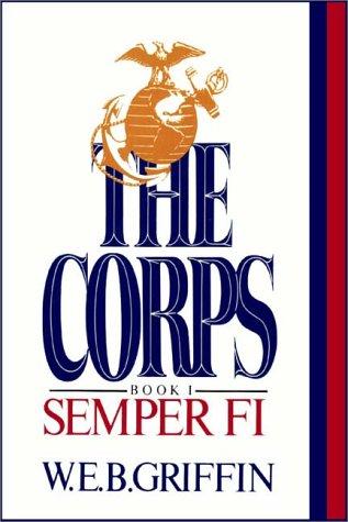 William E. Butterworth (W.E.B.) Griffin: Semper Fi (AudiobookFormat, 1992, Books on Tape, Inc.)