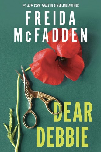 Freida McFadden: Dear Debbie (Paperback, Poisoned Pen Press)
