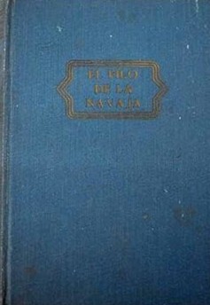 William Somerset Maugham, William Somerset Maugham: El filo de la navaja (Hardcover, Spanish language, 1947, Lara)
