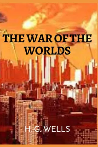 H. G. Wells: The War of the Worlds (2021, Independently Published book edition)
