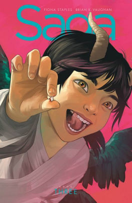Brian K Vaughan, Fiona Staples: Saga, Book Three (2019, Image Comics)