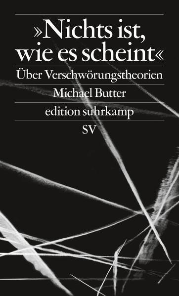 Michael Butter: Nichts ist, wie es scheint (German language, 2018, Suhrkamp Verlag)