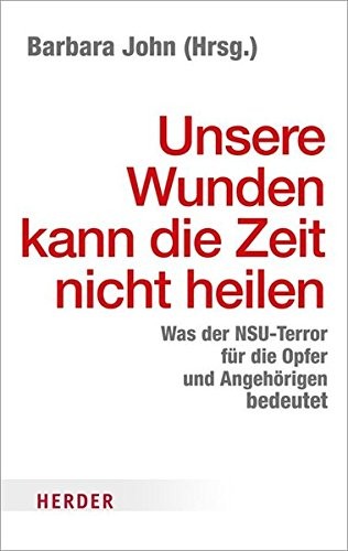Unsere Wunden kann die Zeit nicht heilen (German Edition) (Verlag Herder GmbH)