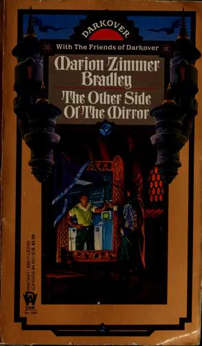 Marion Zimmer Bradley, The Friends of Darkover: The Other Side of the Mirror (1987)