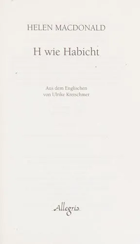Helen Macdonald: H wie Habicht (German language, 2015)