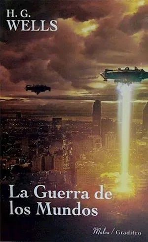 H. G. Wells: La guerra de los mundos (Spanish language, 2016)