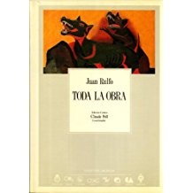 Rulfo, Juan.: Toda la obra (Hardcover, Spanish language, 1992, Consejo Nacional para la Cultura y las Artes)