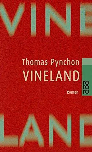 Thomas Pynchon: Vineland. (German language, 1995, Rowohlt Verlag)