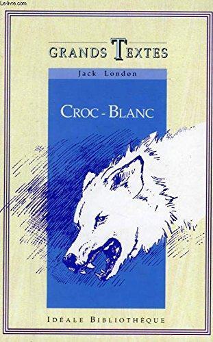 Jack London: Croc-Blanc (French language, 1995, Nathan)
