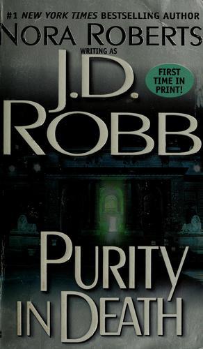 Nora Roberts: Purity in Death (2002, Berkley Books)