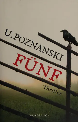 Ursula Poznanski, Jamie Lee Searle: Fünf (German language, 2012)