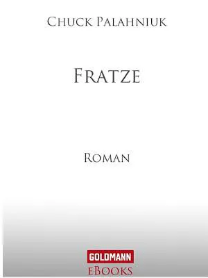 Chuck Palahniuk: Fratze (German language)