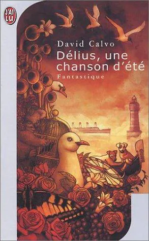 Sabrina Calvo: Délius, une chanson d'été (French language, 2003, J'ai Lu)