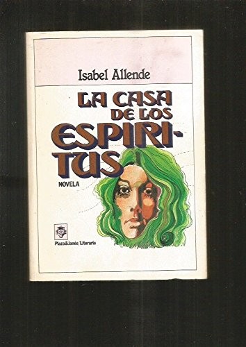 Isabel Allende: La casa de los espíritus (Paperback, Spanish language, 1987, Plaza & Janes)