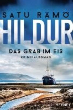 Satu Rämö: Hildur (Hardcover, deu language, 2024, Wilhelm Heyne Verlag)