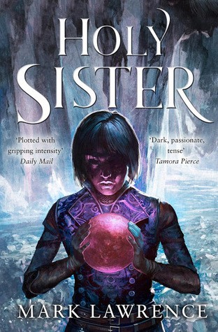 Mark Lawrence: Holy Sister (EBook, HarperCollins Publishers)