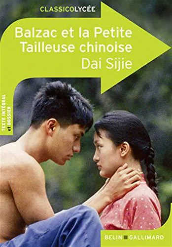 Dai Sijie: Balzac et la petite tailleuse chinoise (French language, 2009, Éditions Belin)