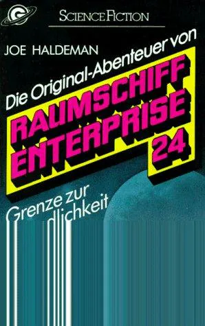 Joe Haldeman: Grenze zur Unendlichkeit (German language)