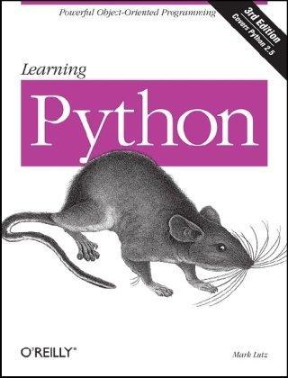 Mark Lutz, Mark Lutz: Learning Python, 3rd Edition (Paperback, 2007, O'Reilly Media)