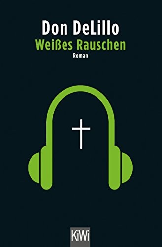 Weißes Rauschen (Paperback, Kiepenheuer & Witsch GmbH)