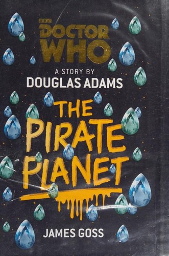 Douglas Adams, James Goss: Doctor Who (2017, BBC Books)