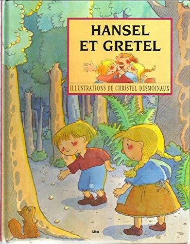 Brothers Grimm, Wilhelm Grimm, Jacob Grimm: Hansel et Gretel (French language, 1994)