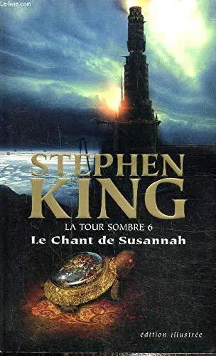 Stephen King: La tour sombre 6 (French language, 2005)