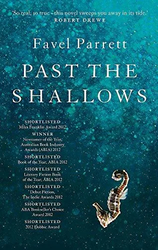 Favel Parrett: Past the Shallows (2011)