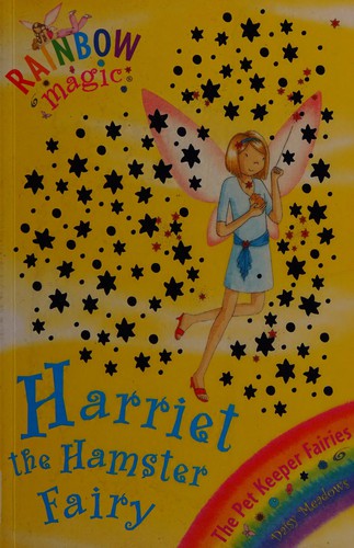 Daisy Meadows: Harriet the Hamster Fairy (Paperback, Orchard Books, ORCHARD)