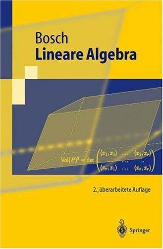 Siegfried Bosch: Lineare Algebra (Springer-Lehrbuch) (Paperback, German language, Springer)