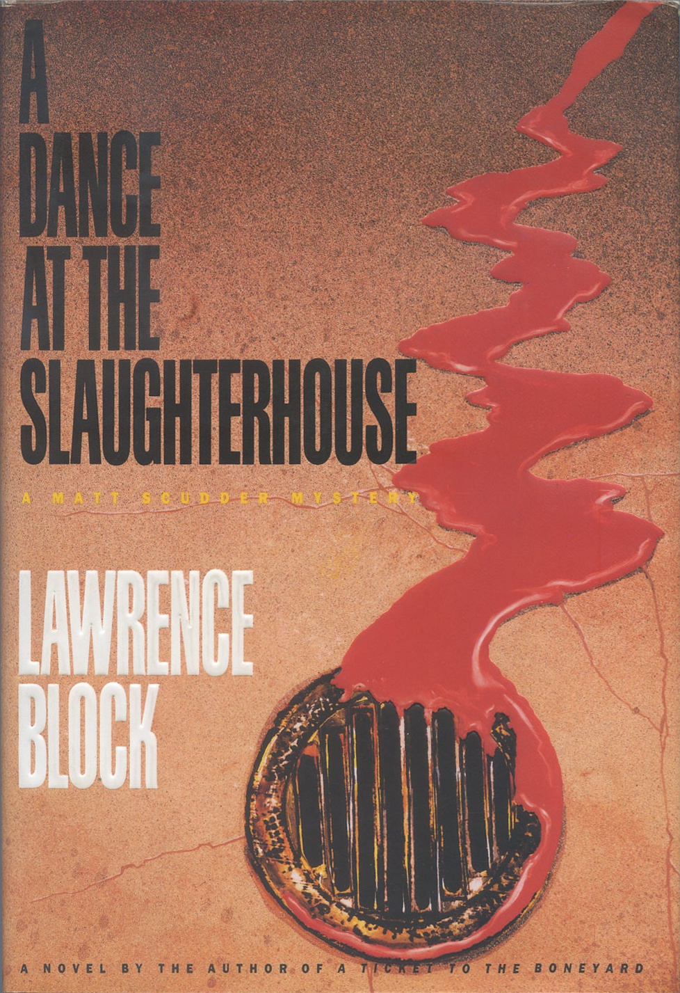 Lawrence Block: A Dance at the Slaughterhouse (Hardcover, 1991, William Morrow)